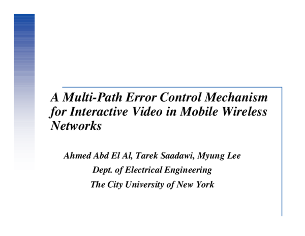 (PDF) A multi-path error control mechanism for interactive video in ...