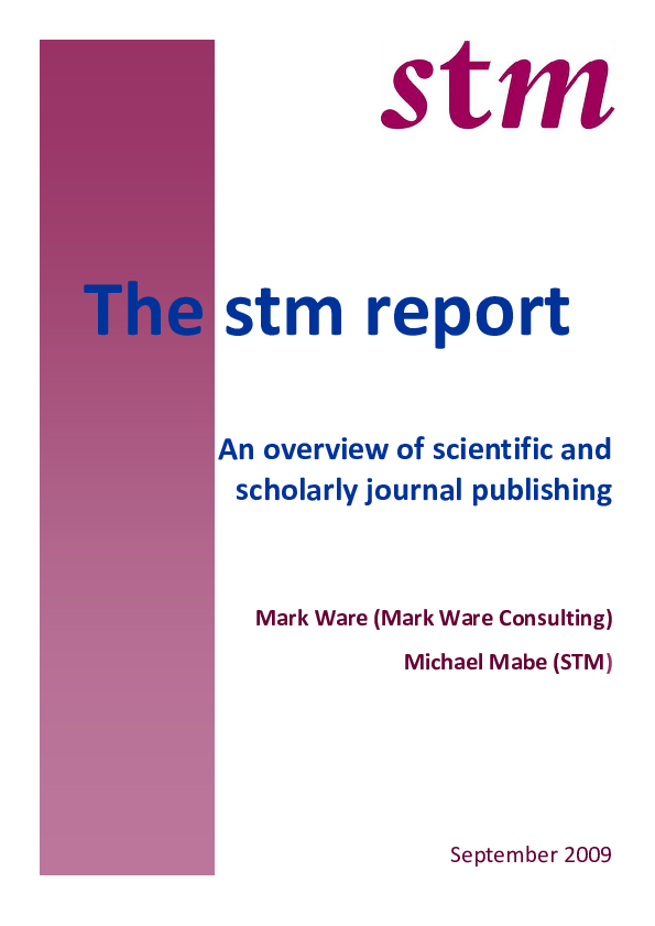 (PDF) The STM report: An overview of scientific and scholarly journal ...