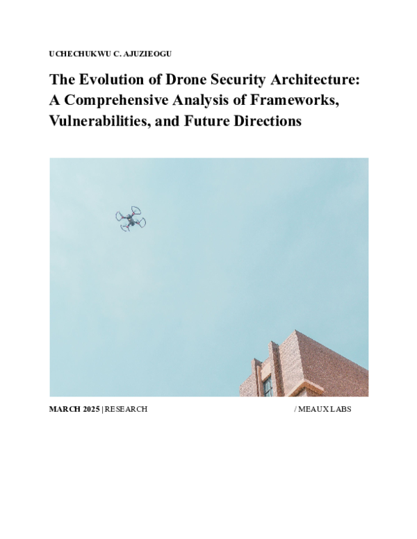 (PDF) The Evolution of Drone Security Architecture: A Comprehensive ...
