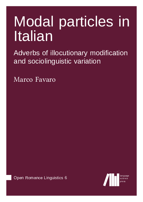 (PDF) Modal particles in Italian: Adverbs of illocutionary modification ...