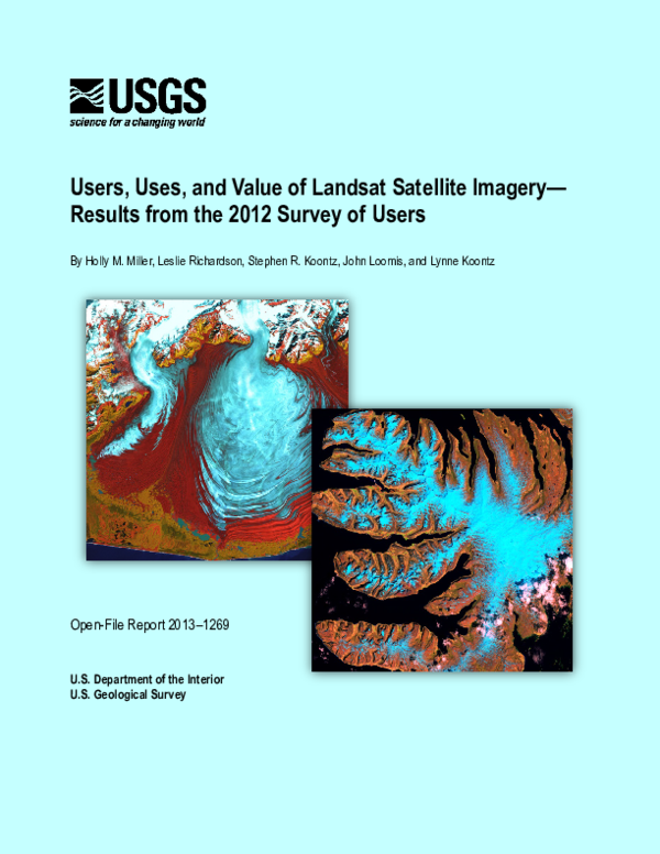 (PDF) Users, uses, and value of Landsat satellite imagery: results from ...