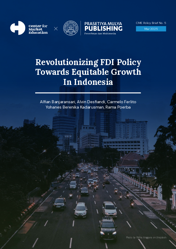 (PDF) Revolutionizing FDI Policy Towards Equitable Growth In Indonesia