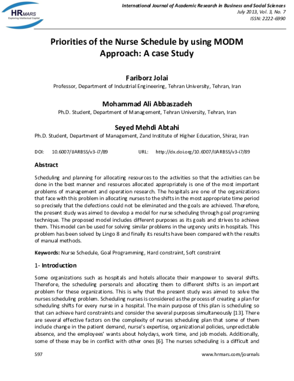 (PDF) Priorities of the Nurse Schedule by using MODM Approach: A case Study