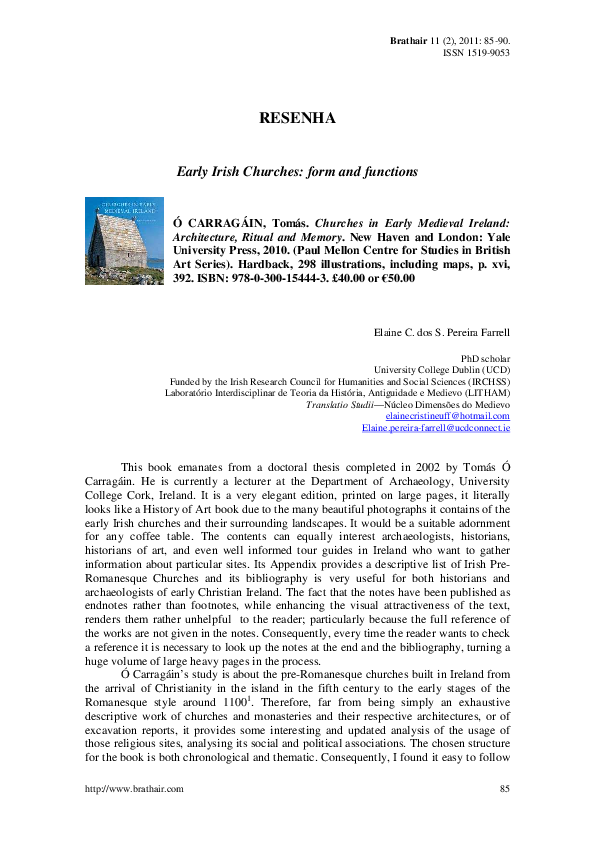 Early Irish Churches: Form and Functions. Resenha de Ó Carragáin, Tomás. Churches in Early Medieval Ireland: Architecture, Ritual and Memory.