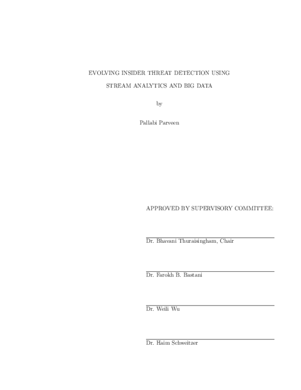 (PDF) Evolving insider threat detection using stream analytics and big data