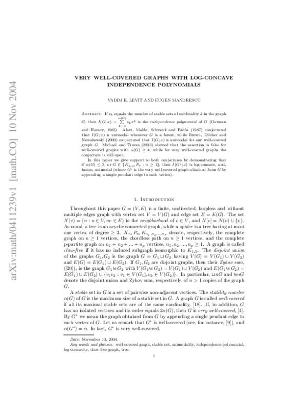 (PDF) Very well-covered graphs with log-concave independence polynomials