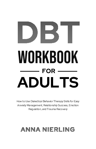 (PDF) DBT Workbook For Easy Anxiety Management, Relationship Success ...
