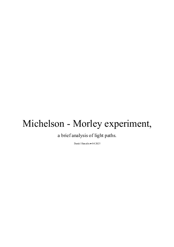 (PDF) M-M experiment, a brief analysis of light paths. Daniel Hanusin