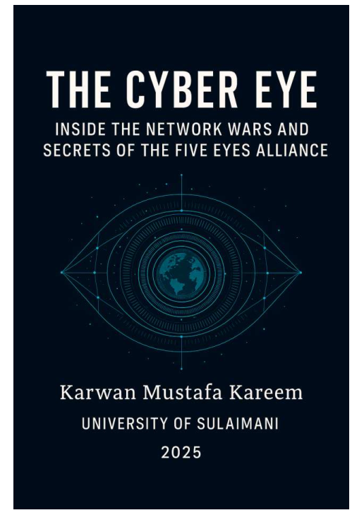(PDF) The Cyber Eye: Inside the Network Wars and Secrets of the Five ...