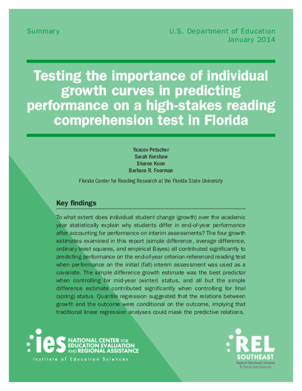 First page of “Testing the Importance of Individual Growth Curves in Predicting Performance on a High-Stakes Reading Comprehension Test in Florida. REL 2014-006”