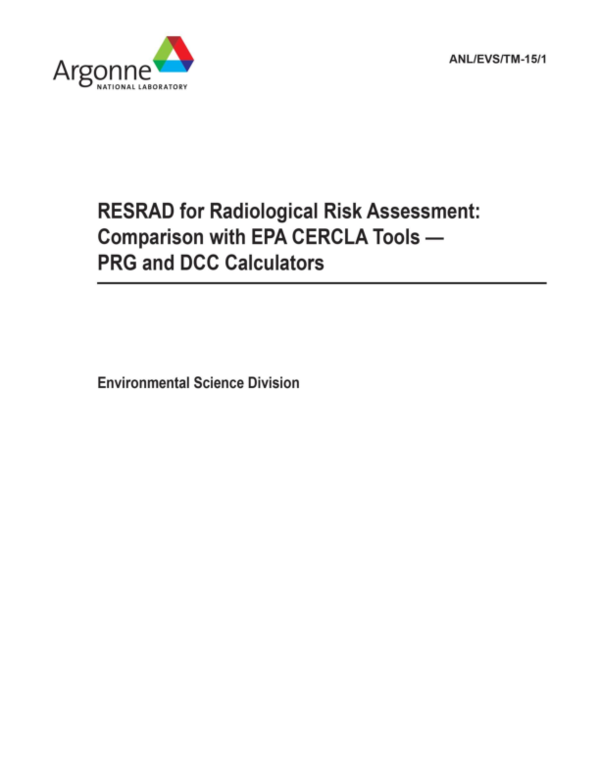 (PDF) RESRAD for Radiological Risk Assessment: Comparison with EPA ...