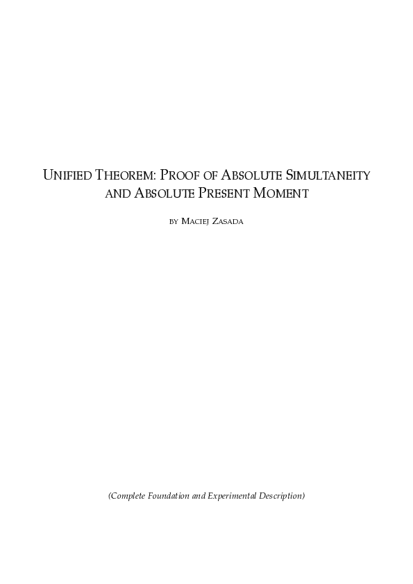 (PDF) UNIFIED THEOREM: PROOF OF ABSOLUTE SIMULTANEITY AND ABSOLUTE ...