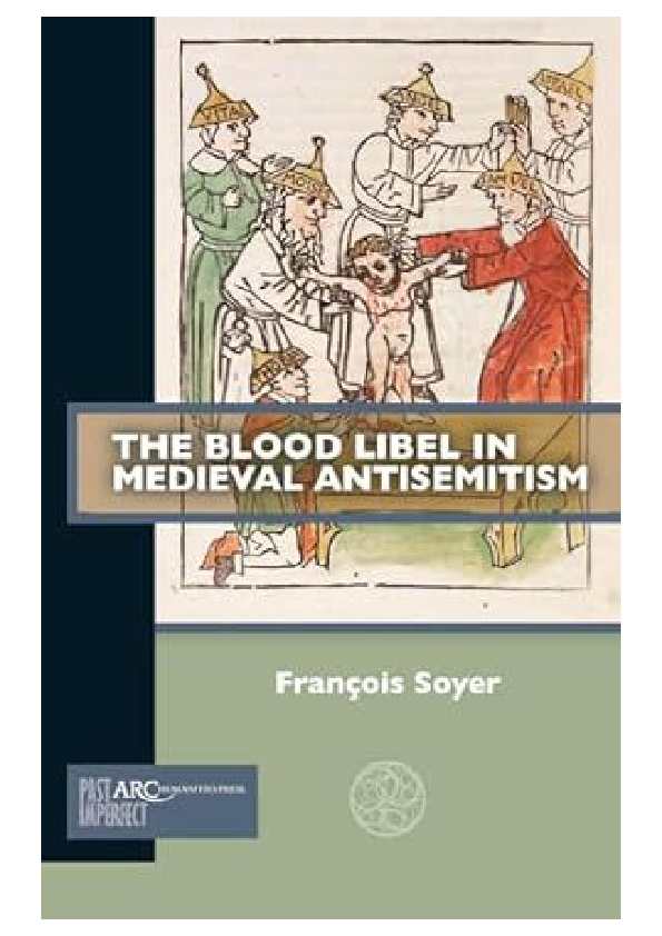(PDF) The Blood Libel in Medieval Antisemitism (ARC Humanities Press ...