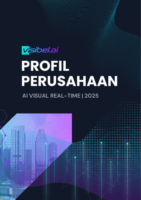 (PDF) Profil Perusahaan visibel.ai – Solusi AI Visual Real-Time ...