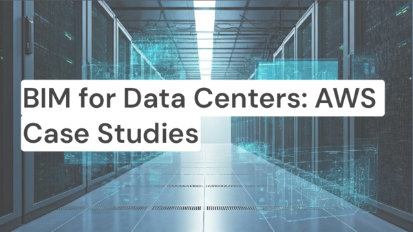 (PDF) Powering Hyperscale Data Centers in the USA with BIM – AWS Case ...