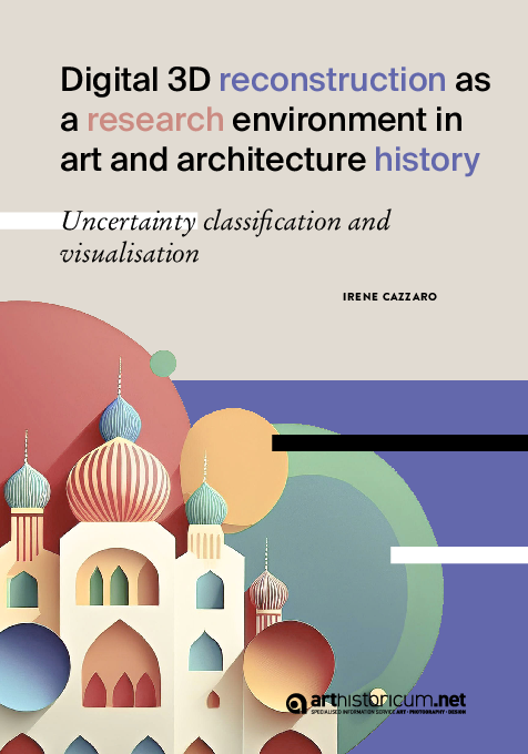 (PDF) Digital 3D reconstruction as a research environment in art and ...