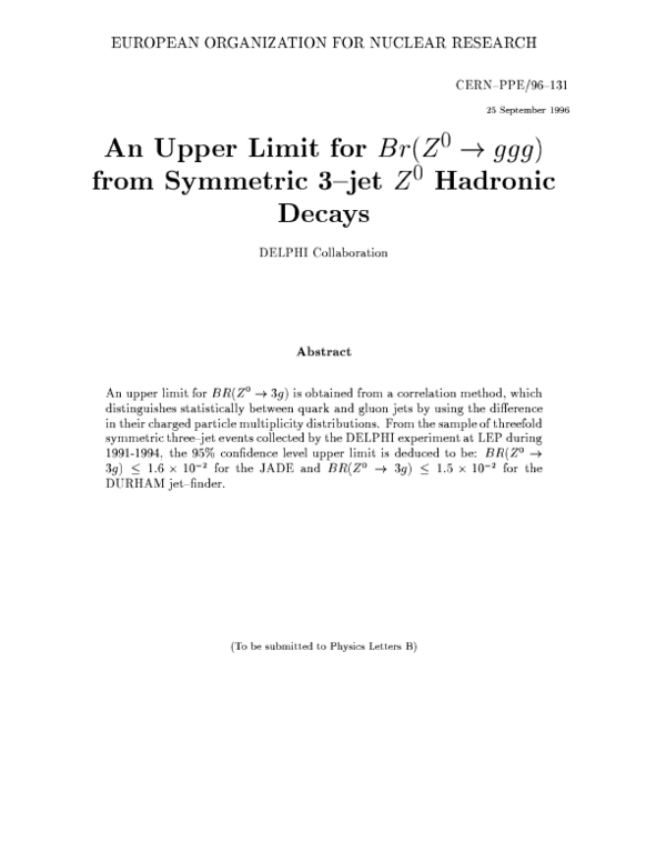 (PDF) An upper limit for Br(Z0 → ggg) from symmetric 3-jet Z0 hadronic ...
