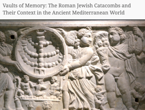 (PDF) Preface to Vaults of Memory: The Roman Jewish Catacombs and Their ...
