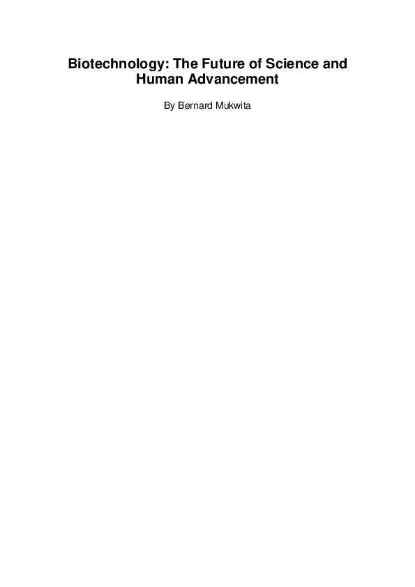 (PDF) Biotechnology: The Future of Science and Human Advancement