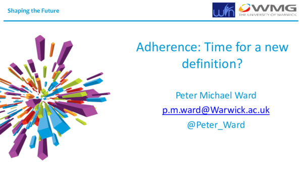 (PDF) Adherence : time for a new definition?