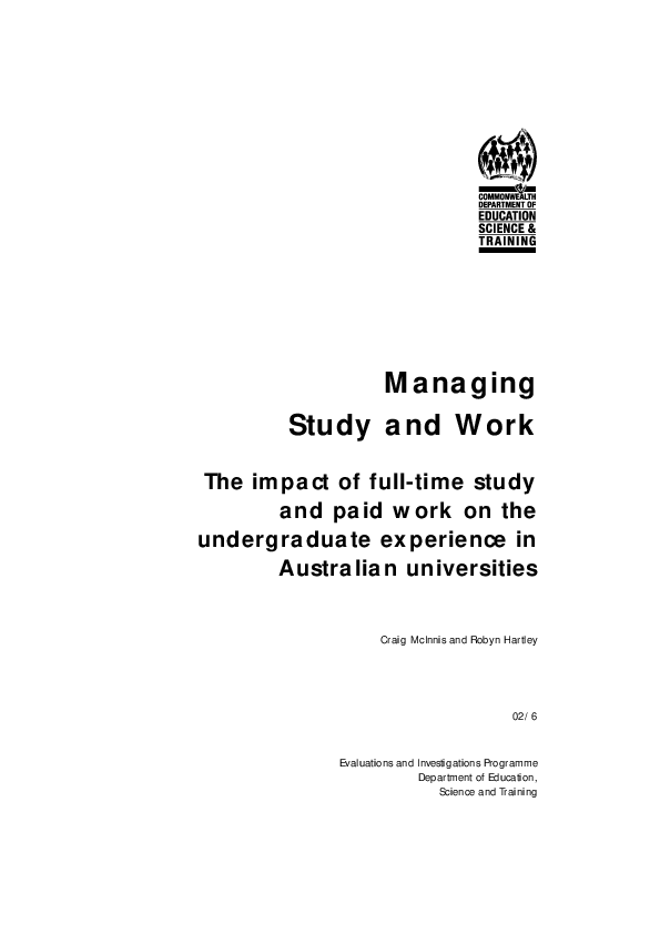 (PDF) Managing study and work: The impact of full-time study and paid ...