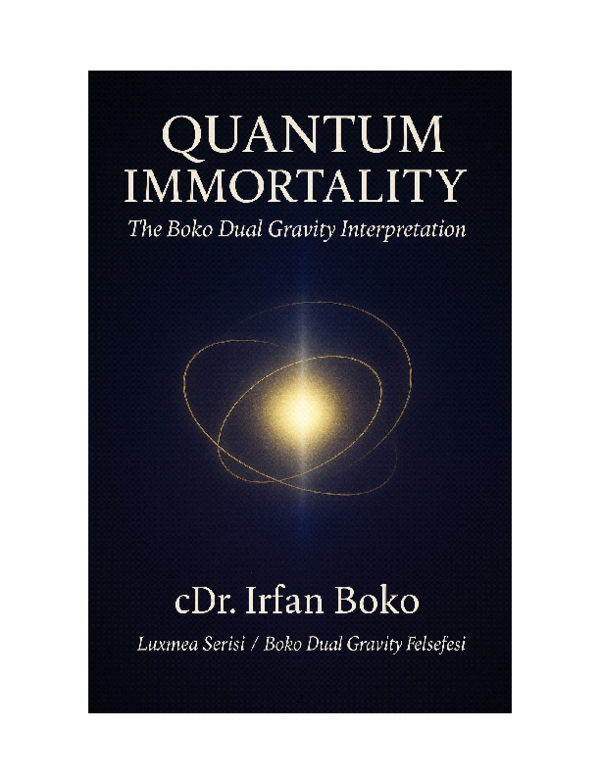 (PDF) Quantum Immortality The Boko Dual Gravity Interpretation