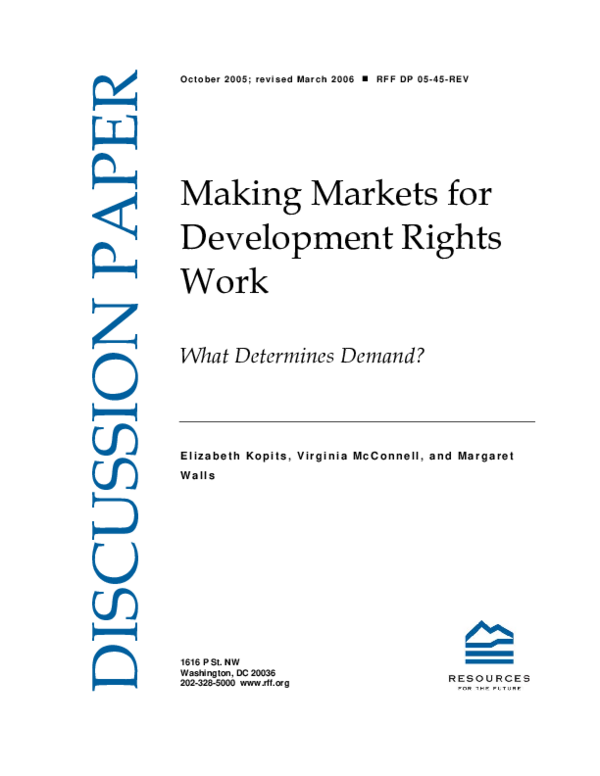 (PDF) Making Markets for Development Rights Work: What Determines Demand?