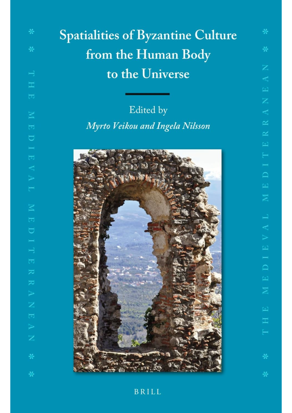 (PDF) Myrto Veikou and Ingela Nilsson with Liz James, (Byzantine) Space ...