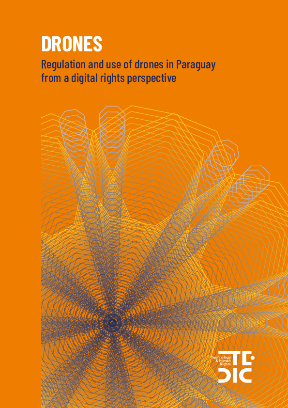 (PDF) Drones: regulation and use in Paraguay from a digital rights ...