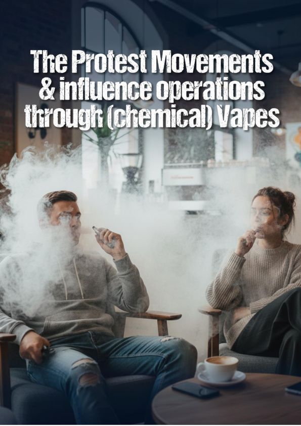 (PDF) The Protest Movements & influence operations through (chemical) Vapes