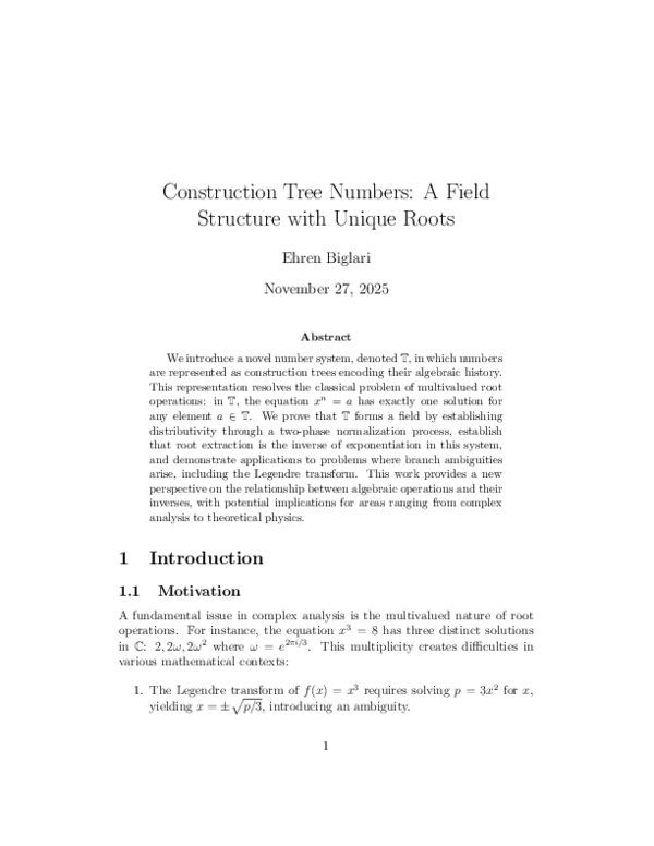 (PDF) Construction Tree Numbers: A Field Structure with Unique Roots