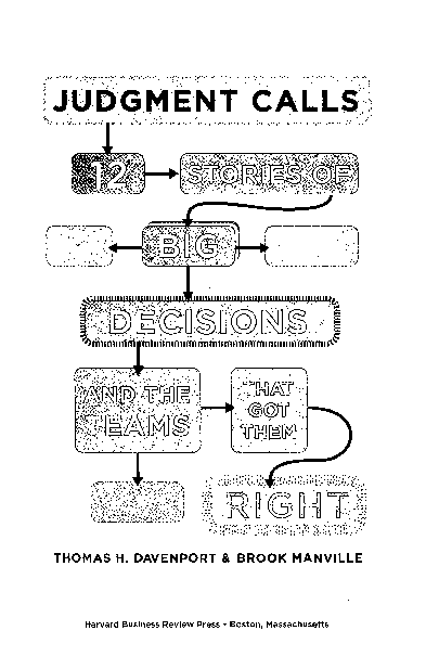 (PDF) Judgment calls: 12 stories of big decisions and the teams that ...