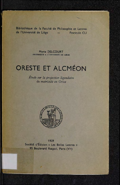 (PDF) Marie Delcourt, Oreste et Alcméon. Étude sur la projection ...