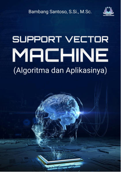 (PDF) SUPPORT VECTOR MACHINE (ALGORITMA DAN APLIKASINYA)