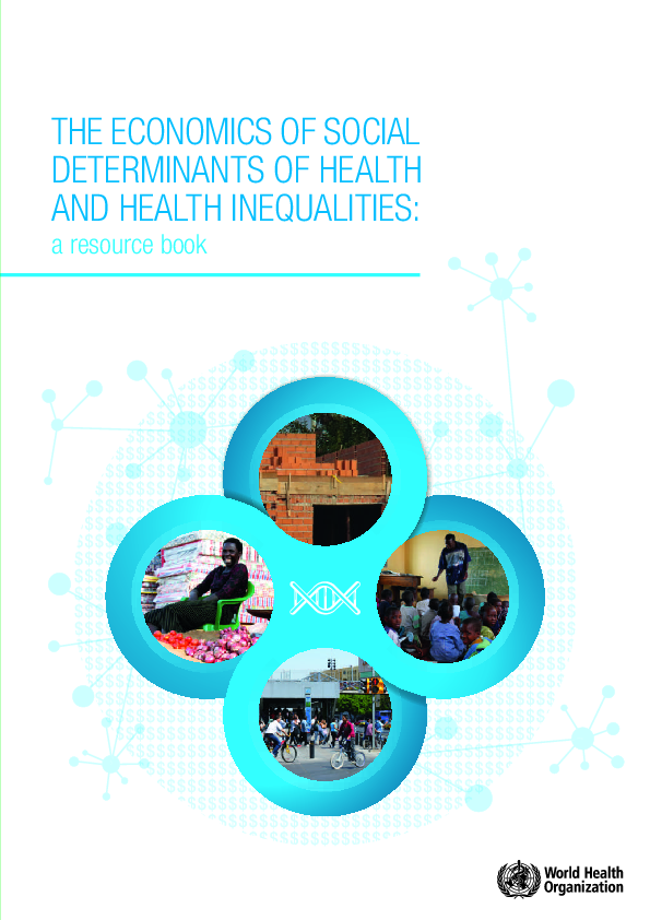 (PDF) THE ECONOMICS OF SOCIAL DETERMINANTS OF HEALTH AND HEALTH ...