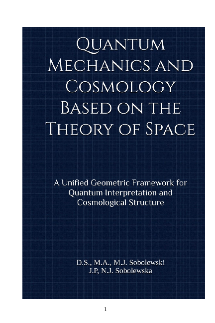 (PDF) Quantum Mechanics and Cosmology Based on the Theory of Space: A ...