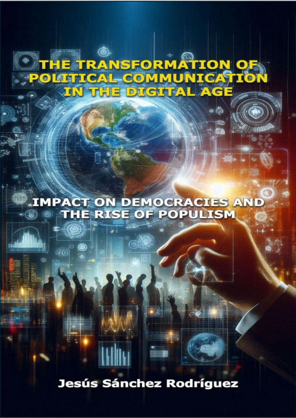 (PDF) THE TRANSFORMATION OF POLITICAL COMMUNICATION IN THE DIGITAL AGE ...