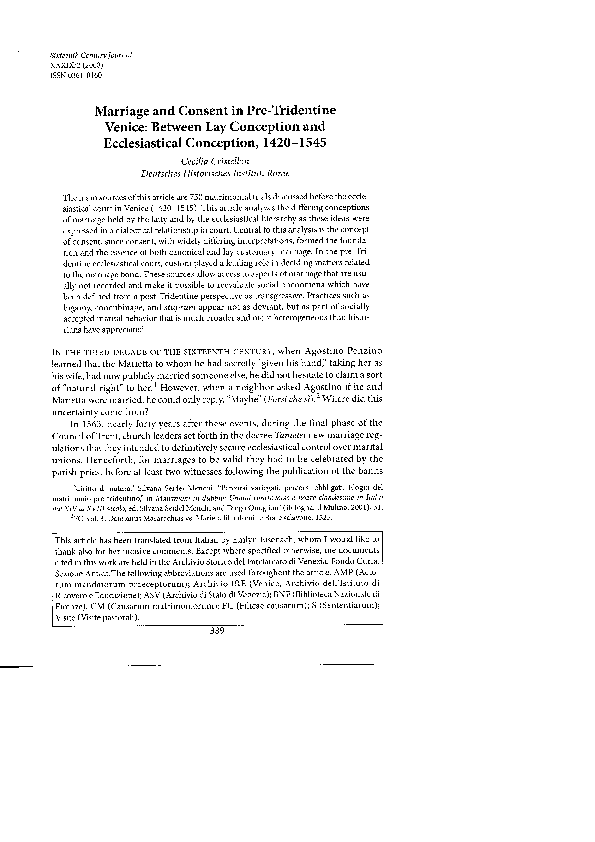 Marriage and Consent in Pretridentine Venice: Between Lay Conception and Ecclesiastical Conception, 1420-1545. In: The Sixteenth Century Journal, 39, 2008, 389-418.