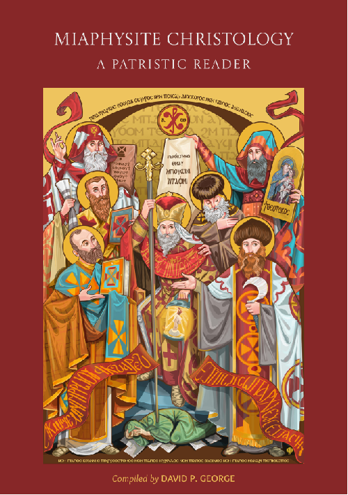 (PDF) Miaphysite Christology: A Patristic Reader