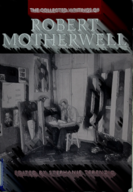 (PDF) The Collected Writings of Robert Motherwell