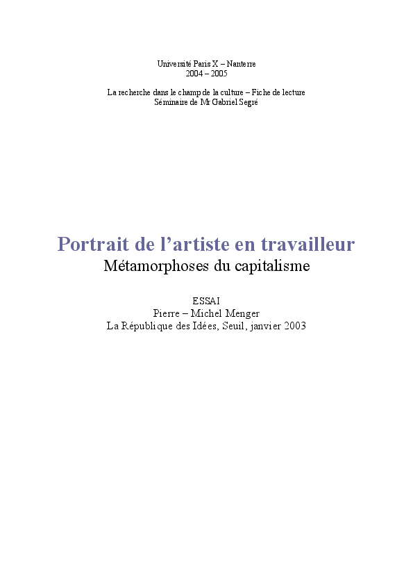 Pdf Portrait De L Artiste En Travailleur Pierre Michel Menger Academia Edu