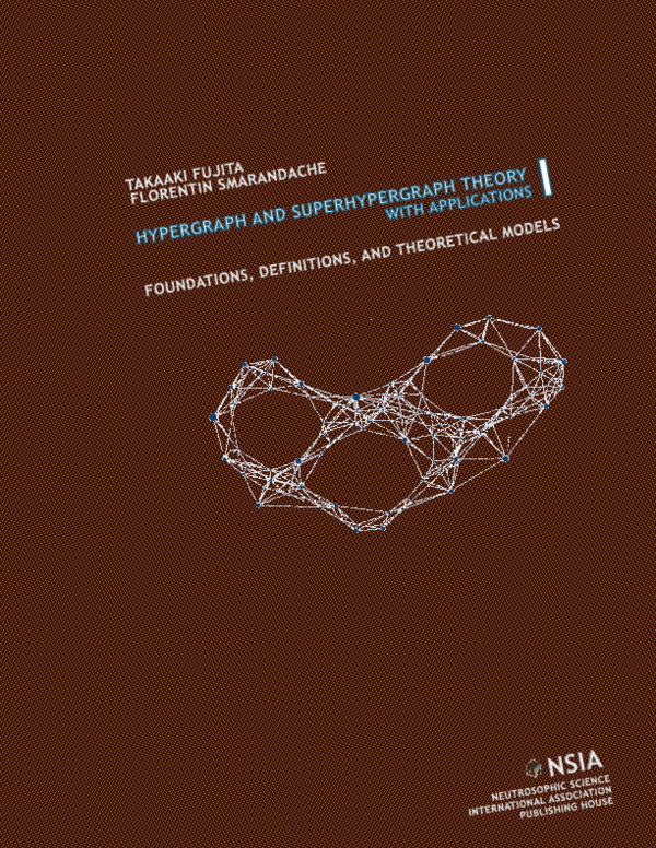 (PDF) HyperGraph and SuperHyperGraph Theory with Applications (I) (2nd ...