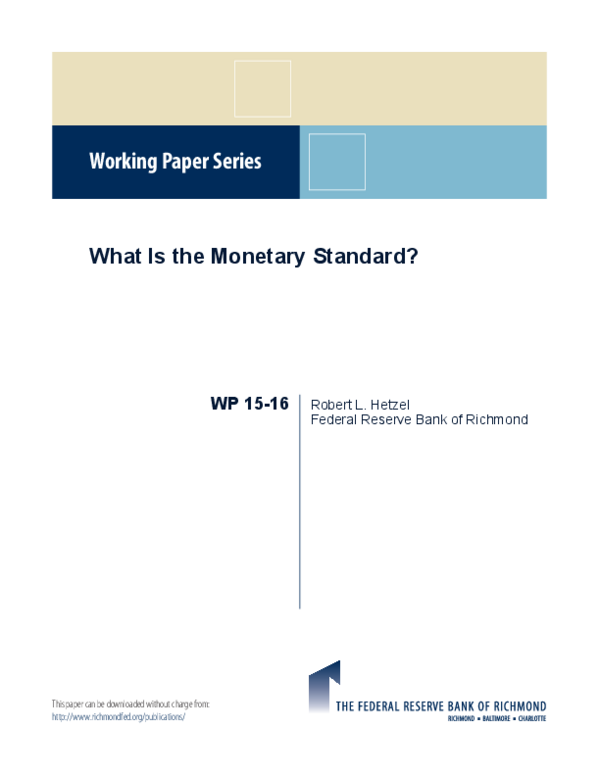 (PDF) What is the Monetary Standard?, Working Paper 15-16