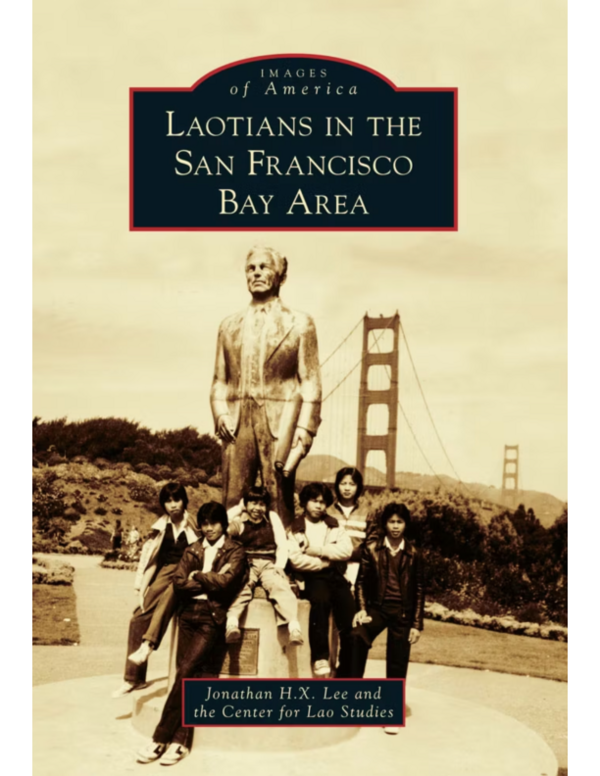 (PDF) Laotians in the San Francisco Bay Area (Images of America), with ...