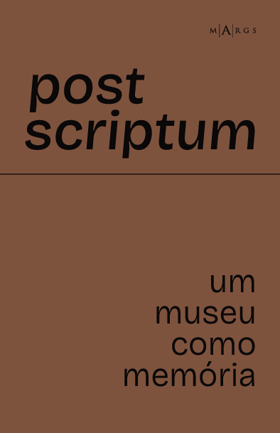 (PDF) Post scriptum – Um museu como memória