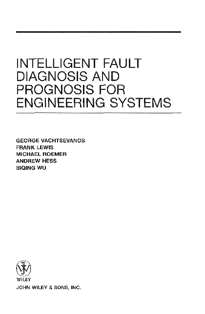 (PDF) Intelligent Fault Diagnosis and Prognosis for Engineering Systems
