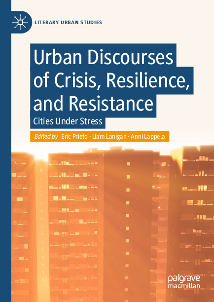 (PDF) Urban Discourses of Crisis, Resistance, and Resilience: Cities ...