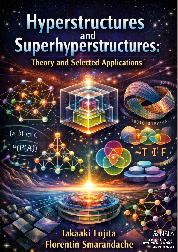 PDF) Hyperstructures and Superhyperstructures: Theory and Selected