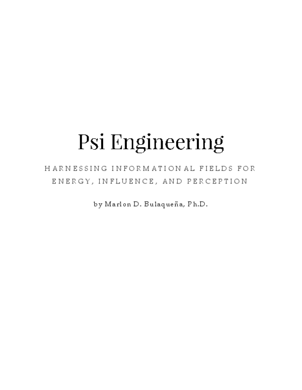 (PDF) Psi Engineering: Harnessing Informational Fields for Energy ...