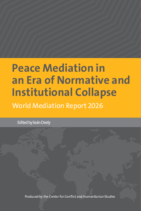 (PDF) World Mediation Report 2026 - Peace Mediation in an Era of ...